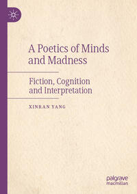 Vorderes Coverbild A Poetics of Minds and Madness