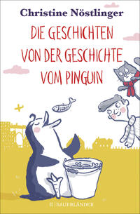 Vorderes Coverbild Die Geschichten von der Geschichte vom Pinguin