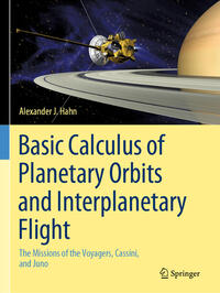Vorderes Coverbild Basic Calculus of Planetary Orbits and Interplanetary Flight
