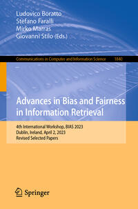 Vorderes Coverbild Advances in Bias and Fairness in Information Retrieval