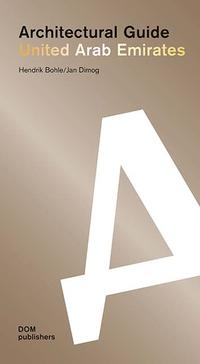 Vorderes Coverbild United Arab Emirates. Architectural Guide