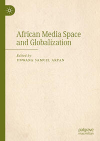 Vorderes Coverbild African Media Space and Globalization