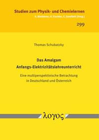 Vorderes Coverbild Das Amalgam Anfangs-Elektrizitätslehreunterricht