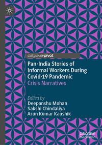 Vorderes Coverbild Pan-India Stories of Informal Workers During Covid-19 Pandemic