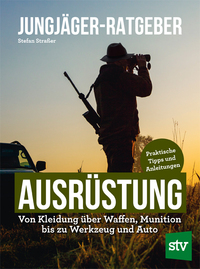 Vorderes Coverbild Jungjäger-Ratgeber - Ausrüstung