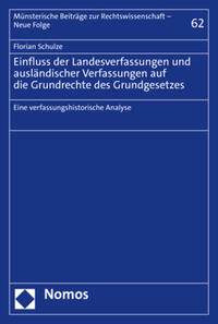 Vorderes Coverbild Einfluss der Landesverfassungen und ausländischer Verfassungen auf die Grundrechte des Grundgesetzes
