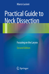 Vorderes Coverbild Practical Guide to Neck Dissection