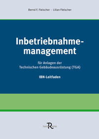 Vorderes Coverbild Inbetriebnahmemanagement für Anlagen der Technischen Gebäudeausrüstung (TGA)