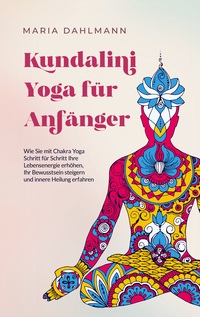Vorderes Coverbild Kundalini Yoga für Anfänger