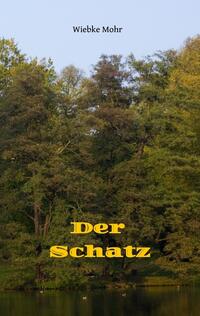 Vorderes Coverbild Der Schatz