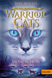Vorderes Coverbild Warrior Cats - Die neue Prophezeiung. Mondschein