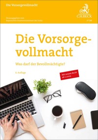 Vorderes Coverbild Die Vorsorgevollmacht