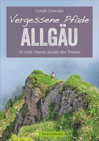 Vorderes Coverbild Vergessene Pfade Allgäu
