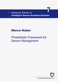 Vorderes Coverbild Probabilistic framework for sensor management