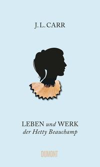 Vorderes Coverbild Leben und Werk der Hetty Beauchamp