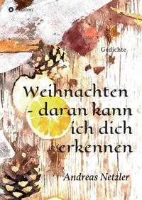 Vorderes Coverbild Weihnachten – daran kann ich dich erkennen