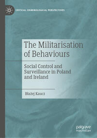 Vorderes Coverbild The Militarisation of Behaviours