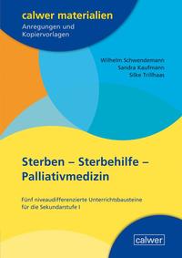 Vorderes Coverbild Sterben - Sterbehilfe - Palliativmedizin