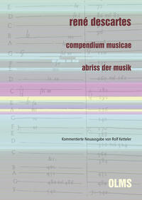 Vorderes Coverbild René Descartes: Compendium musicae. Abriss der Musik