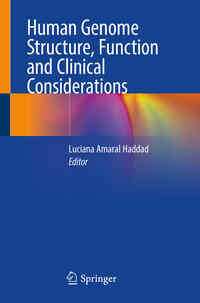 Vorderes Coverbild Human Genome Structure, Function and Clinical Considerations