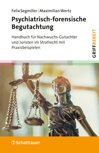 Vorderes Coverbild Psychiatrisch-forensische Begutachtung (griffbereit)