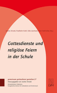 Vorderes Coverbild Gottesdienste und religiöse Feiern in der Schule