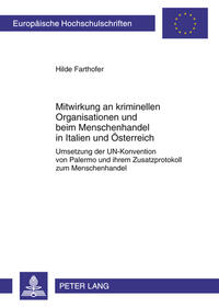 Vorderes Coverbild Mitwirkung an kriminellen Organisationen und beim Menschenhandel in Italien und Österreich