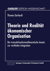 Vorderes Coverbild Theorie und Realität ökonomischer Organisation