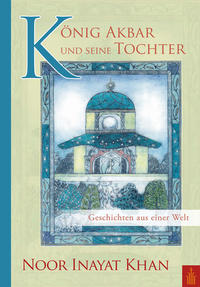 Vorderes Coverbild König Akbar und seine Tochter