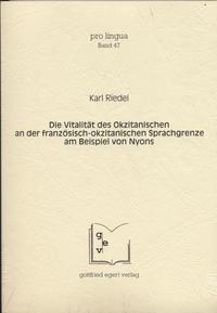 Vorderes Coverbild Die Vitalität des Okzitanischen an der französisch-okzitanischen Sprachgrenze am Beispiel von Nyons