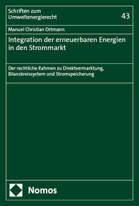 Vorderes Coverbild Integration der erneuerbaren Energien in den Strommarkt