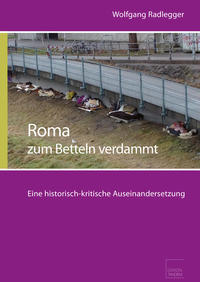 Vorderes Coverbild Roma - zum Betteln verdammt