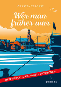 Vorderes Coverbild Wer man früher war