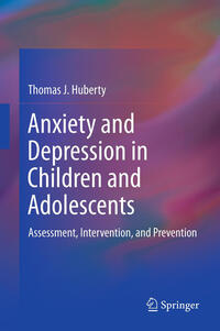 Vorderes Coverbild Anxiety and Depression in Children and Adolescents