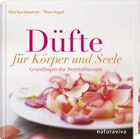 Vorderes Coverbild Düfte für Körper und Seele