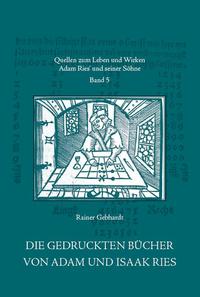 Vorderes Coverbild Die gedruckten Bücher von Adam und Isaak Ries