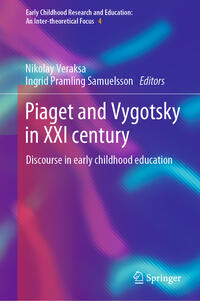 Vorderes Coverbild Piaget and Vygotsky in XXI century