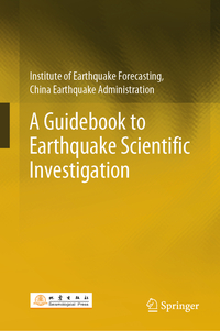 Vorderes Coverbild A Guidebook to Earthquake Scientific Investigation