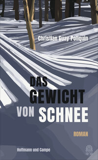 Vorderes Coverbild Das Gewicht von Schnee