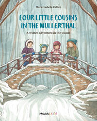Vorderes Coverbild Four little cousins in the Mullerthal – A winter adventure in the woods