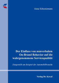 Vorderes Coverbild Der Einfluss von nonverbalem On-Brand Behavior auf die wahrgenommene Servicequalität