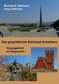Vorderes Coverbild Das geopolitische Schicksal Armeniens
