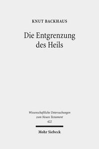 Vorderes Coverbild Die Entgrenzung des Heils