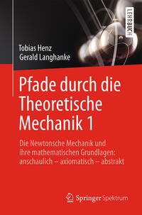Vorderes Coverbild Pfade durch die Theoretische Mechanik 1