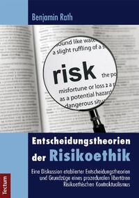 Vorderes Coverbild Entscheidungstheorien der Risikoethik
