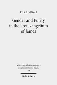Vorderes Coverbild Gender and Purity in the Protevangelium of James