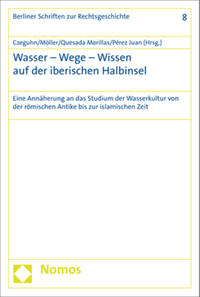 Vorderes Coverbild Wasser - Wege - Wissen auf der iberischen Halbinsel