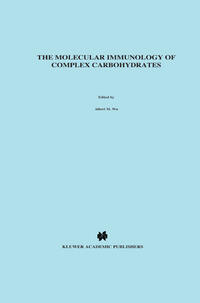 Vorderes Coverbild The Molecular Immunology of Complex Carbohydrates