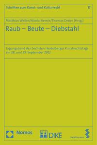 Vorderes Coverbild Raub - Beute - Diebstahl