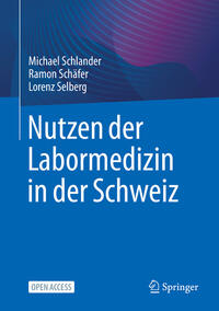 Vorderes Coverbild Nutzen der Labormedizin in der Schweiz